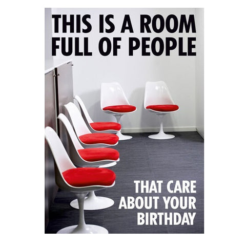 Room Full of People Funny Birthday Greeting Card