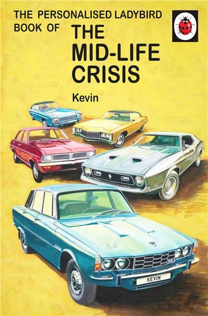The Mid-Life Crisis - Ladybird Licenced Book For Adults